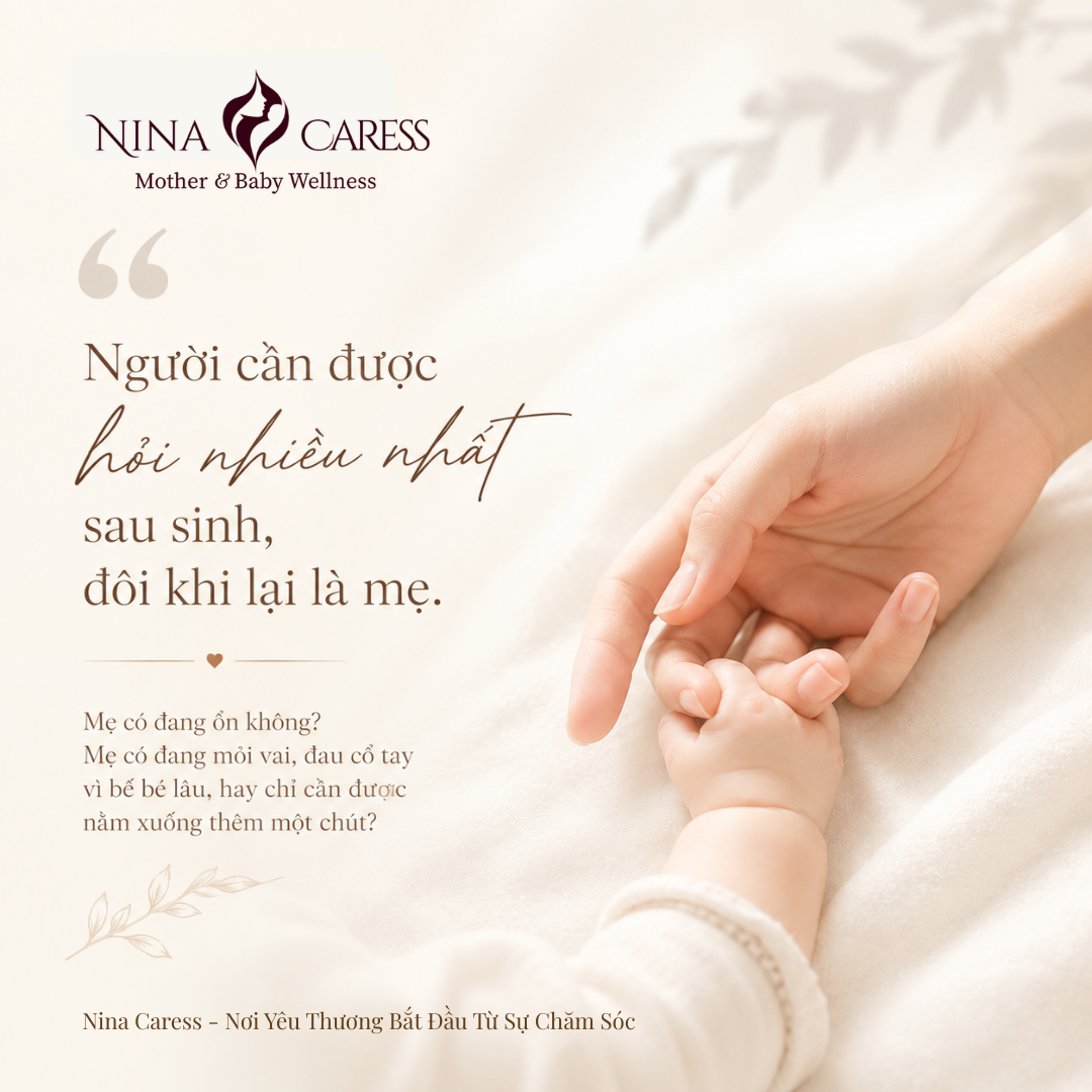 Chăm sóc và phục hồi sau sinh tại nhà cùng Nina Caress